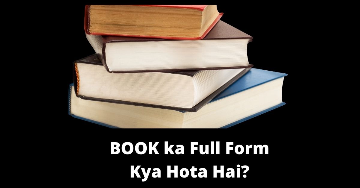 BOOK ka Full Form Kya Hota Hai